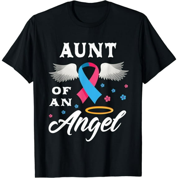 Aunt Of An Angel Pregnancy and Infant Loss Awareness T-Shirt