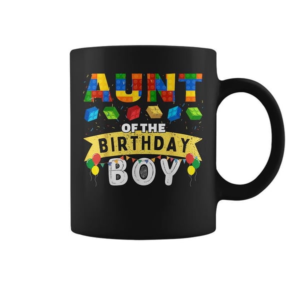 Aunt Of The Birthday Boy Building Blocks Master Builder Coffee Mugs ...