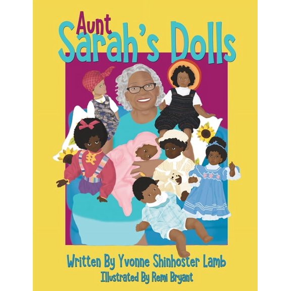 Aunt Sarah's Dolls, (Paperback)