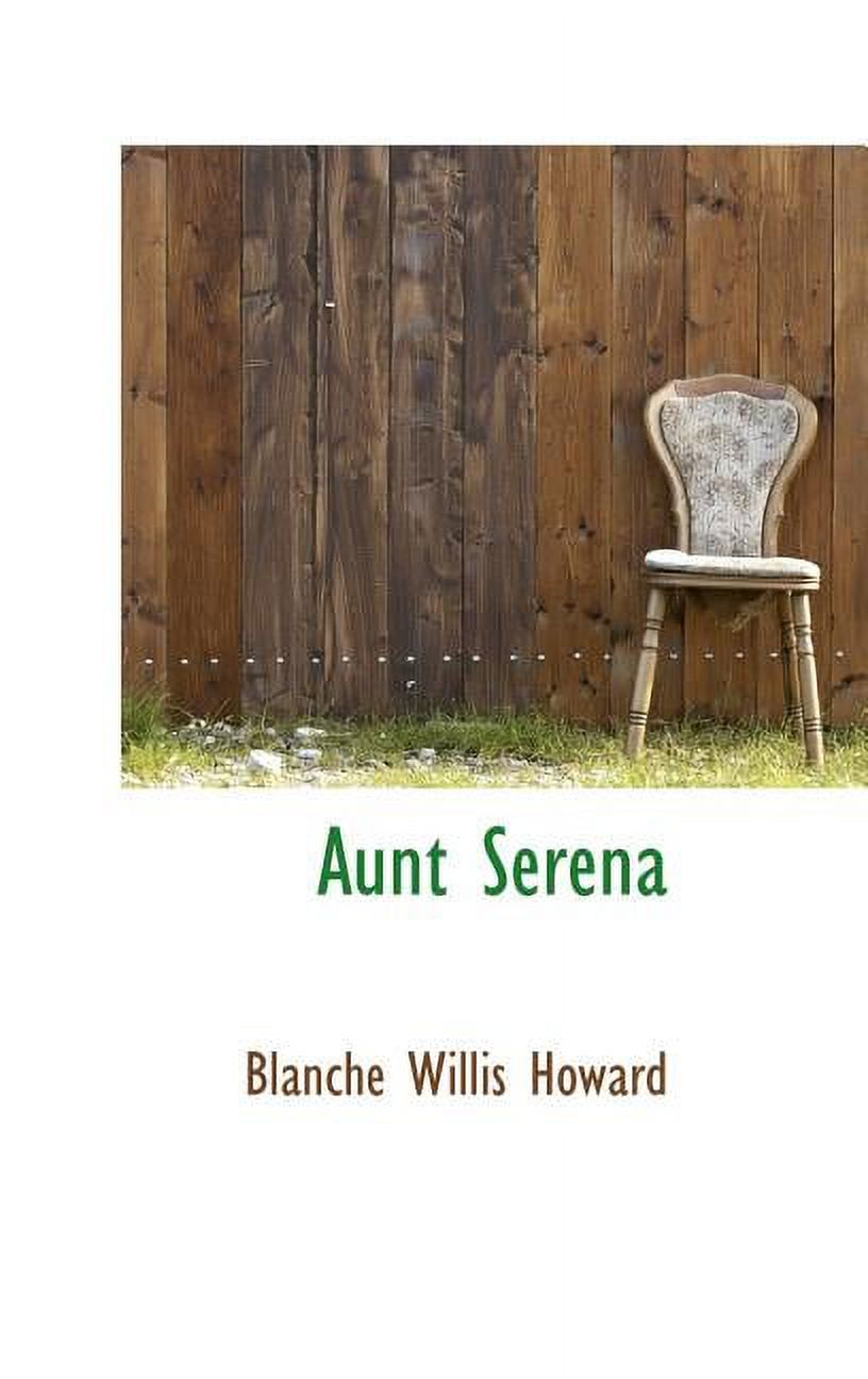 Aunt Serena Hardcover