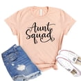thumbnail image 1 of Aunt Squad Shirt Auntie T-shirt Aunt To Be Tshirt Women's Pregnancy Tee Bae Shirts Family Gift, 1 of 3
