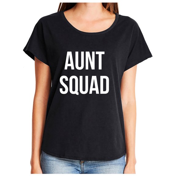 Aunt Squad Womens Dolman Tee