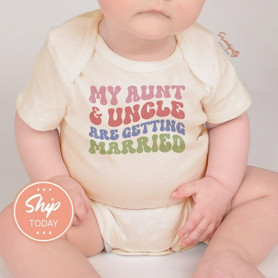My Aunt And Uncle Are Getting Married Onesies, Cute Wedding Bodysuit, Aunt Said Yes Baby Clothes, Bridal Shower Baby Gift, Cute Baby Onesie, BABY BODYSUIT LAT 4424