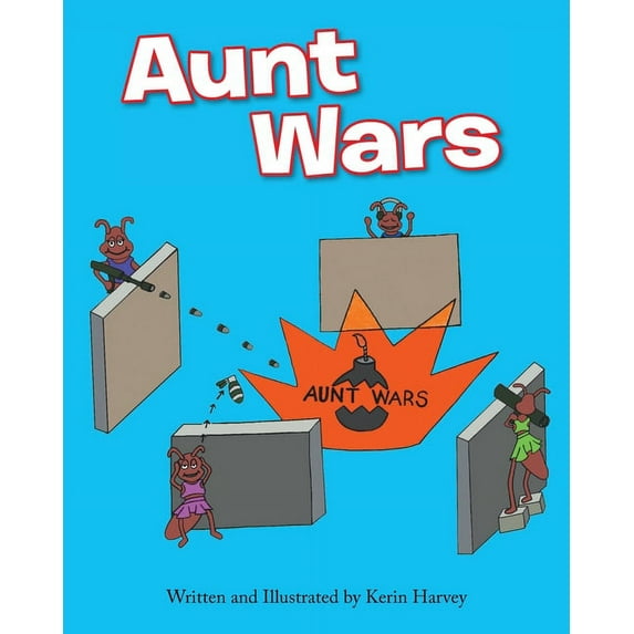 Aunt Wars, (Paperback)