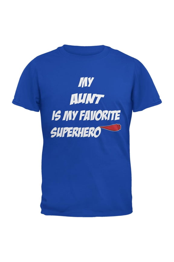 Aunt is My Superhero Royal Adult T-Shirt - Medium