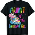 thumbnail image 1 of Aunt of the Birthday girl Rolling skate Family Party T-Shirt, 1 of 4