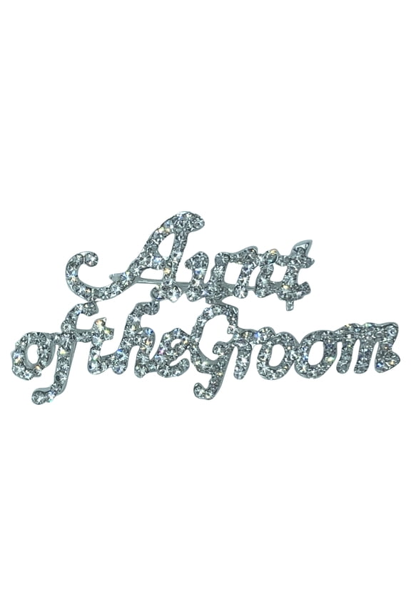 Aunt of the Groom Brooch Pin Silver Rhinestone Wedding Jewelry, Bridal Party Gift, Elegant Wedding Accessory Keepsake