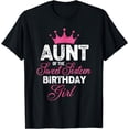 thumbnail image 1 of Aunt of the Sweet Sixteen Birthday Girl 16th Pink Crown T-Shirt, 1 of 4