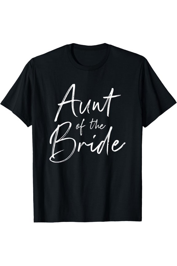 Aunt of the bride for wedding T-Shirt