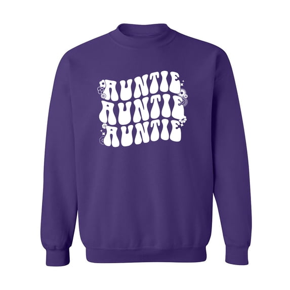 Auntie Auntie Auntie Crewneck Sweatshirt