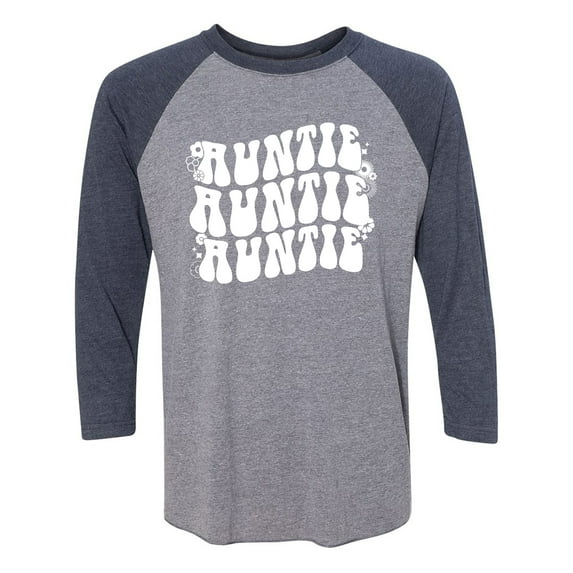 Auntie Auntie Auntie Unisex 3/4 Sleeve Baseball Raglan Tee