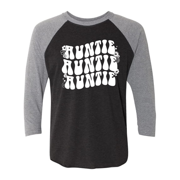 Auntie Auntie Auntie Unisex 3/4 Sleeve Baseball Raglan Tee