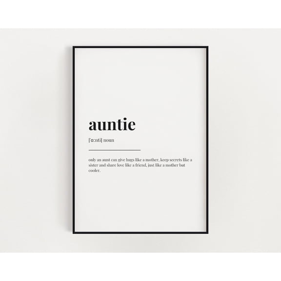 Auntie Definition Print, Wall Art Print, Auntie Print, Auntie, Definition Print, Quote Print, Wall Decor, Auntie Present Home Decor #3130, Unframed Canvas Size 16x24