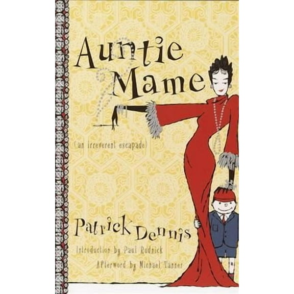 Auntie Mame : An Irreverent Escapade (Paperback)
