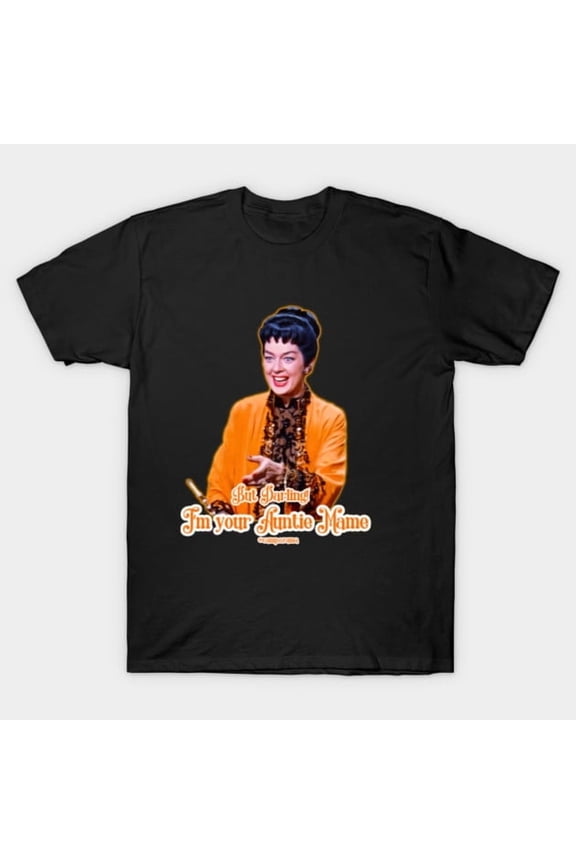 Auntie Mame Rosalind Russell Classic Hollywood Movie Life Is A Banquet Unisex T-Shirt
