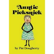 Auntie Picksnick, Paperback