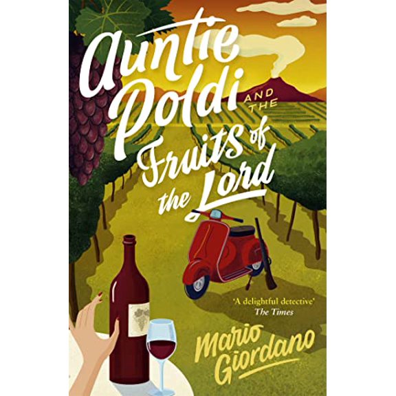Pre-Owned Auntie Poldi and the Fruits of Lord (Paperback) 1473661943