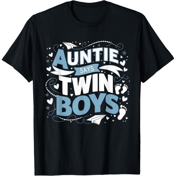 Auntie Says Twin Boys Gender Reveal T-Shirt