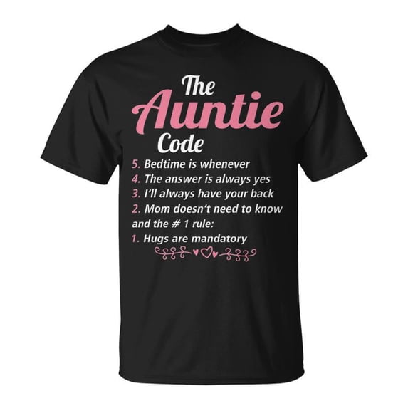 Auntie The Auntie Code TShirt - Walmart.com