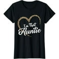 thumbnail image 1 of Auntie Tshirts For Women I'm That Auntie T-Shirt, 1 of 7
