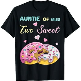 Cute Auntie Of Bday Girl Sweet Donut Birthday Party Outfits T-Shirt Cute Auntie Of Bday Girl Sweet Donut Birthday Party Outfits T-Shirt