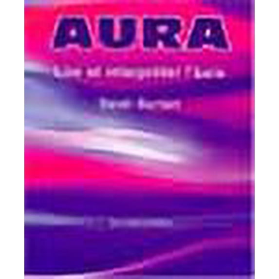 Aura : Lire et interpreter l'aura