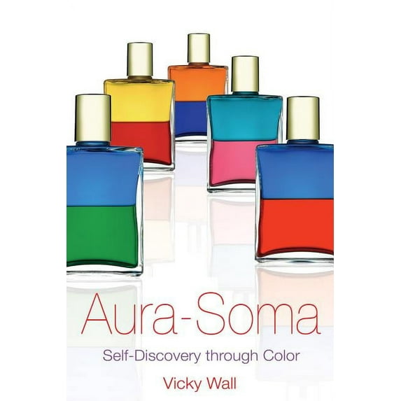 Aura-Soma: Self-Discovery Through Color, (Paperback)