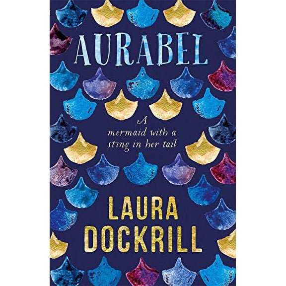 Aurabel (Paperback) by Laura Dockrill