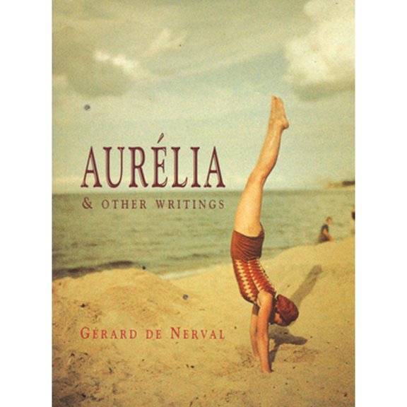 Pre-Owned Aurelia & Other Writings (Paperback) 187897209X 9781878972095