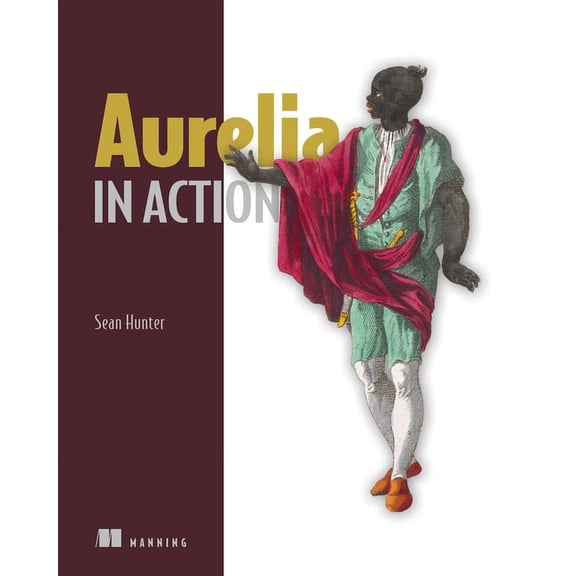 Aurelia in Action (Edition 1) (Paperback)