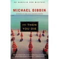 thumbnail image 1 of Aurelio Zen Mystery And Then You Die, Book 8, (Paperback), 1 of 1