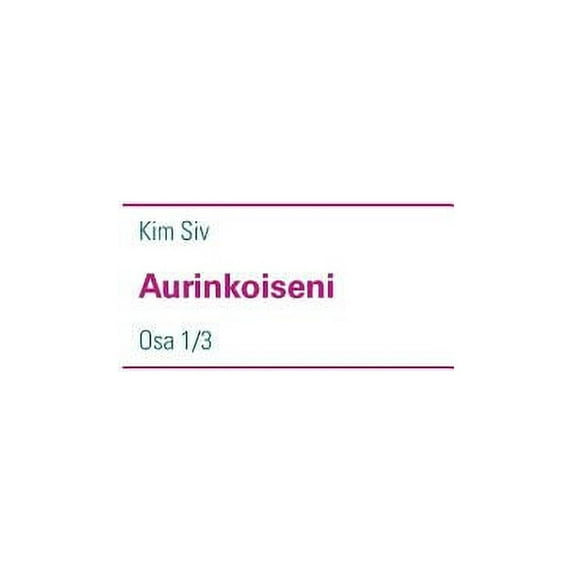 Aurinkoiseni: Osa 1/3, (Paperback)