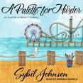 thumbnail image 1 of Aurora Anderson Mystery: A Palette for Murder (Audiobook), 1 of 1