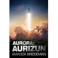 thumbnail image 1 of Aurora Aurora: Aurizun (Aurora 7), Book 7, (Paperback), 1 of 1