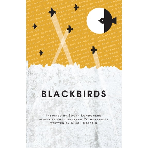 Aurora New Plays: Blackbirds: Stage Play about Ww2 (Paperback)
