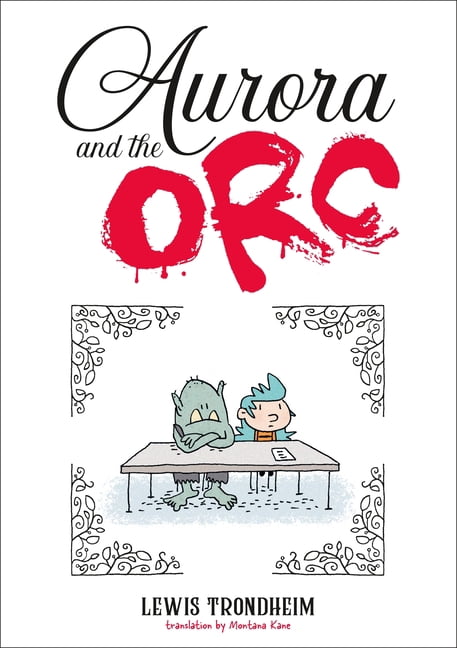 Aurora and the Orc: A Graphic Novel, (Hardcover)