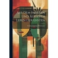 thumbnail image 1 of Aus Dem Inneren Und Äusseren Leben Der Ehsten (Paperback), 1 of 1