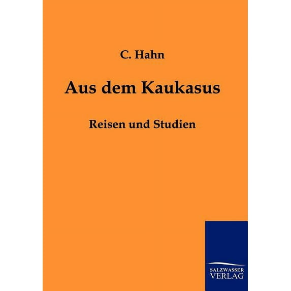 Aus Dem Kaukasus