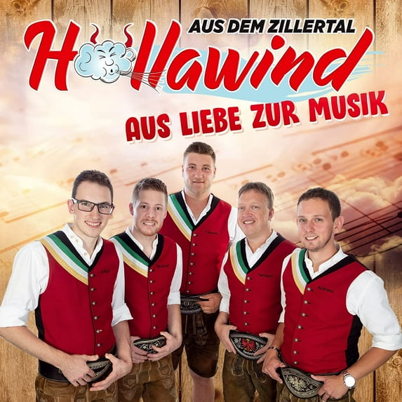 Höllawind aus dem Zillertal Aus Liebe zur Musik (CD)