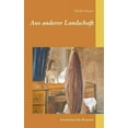 thumbnail image 1 of Aus anderer Landschaft: Geschichten fÃ¼r Reisende, (Paperback), 1 of 1