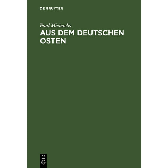 Aus dem Deutschen Osten, (Hardcover)