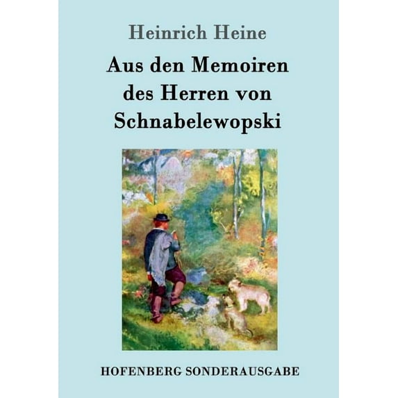 Aus den Memoiren des Herren von Schnabelewopski (Paperback)