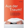 thumbnail image 1 of Aus der Traum: 101 bewÃ¤hrte VorschlÃ¤ge, wie man seine Partnerschaft vor die Wand fahren kann., (Paperback), 1 of 1