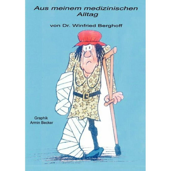 Aus meinem medizinischen Alltag, (Paperback)