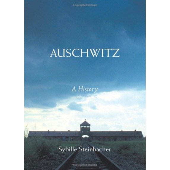 Pre-Owned Auschwitz: A History (Hardcover) 0060825812 9780060825812