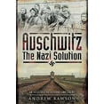 thumbnail image 1 of Auschwitz: The Nazi Solution (Paperback), 1 of 1