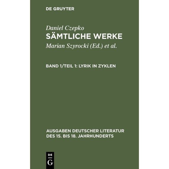 Sämtliche Werke, Band 1/Teil 1, Lyrik in Zyklen, (Hardcover)
