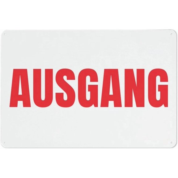 Ausgang (Exit) German Sign 8"x12", Rust Free Aluminum Printed With Professional Graphics Easy To Mount, Indoor Outdoor Use
