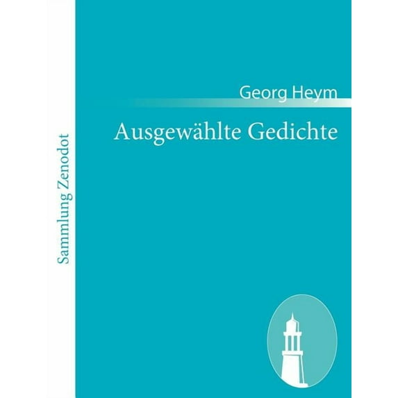 Ausgew?hlte Gedichte