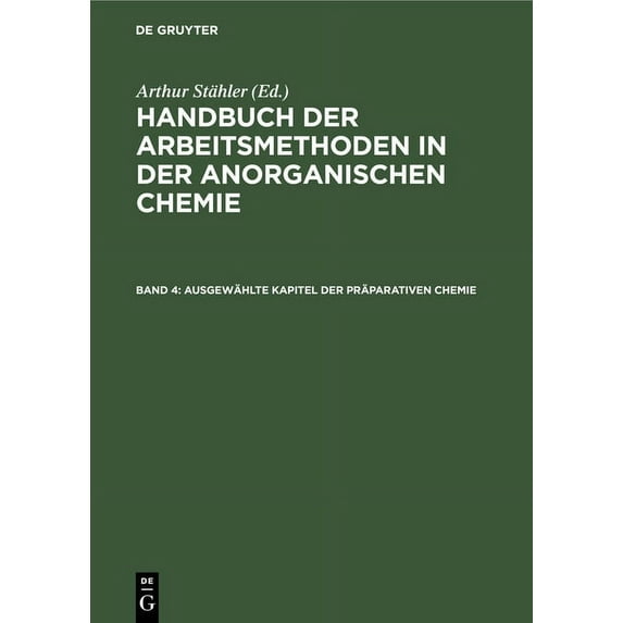 Ausgewählte Kapitel Der Präparativen Chemie, (Hardcover)